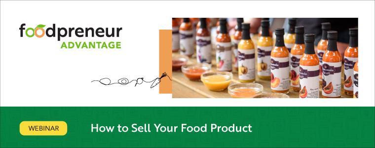 How to Sell - Foodpreneur Webinar
