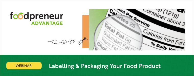Packaging and Labelling Foodpreneur Webinar